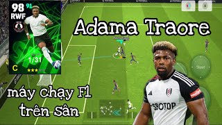 [Speedsters box] Adama Traore: tất cả mọi thứ đểu ổn trừ dứt điểm ✨💥⚡️| Efootball 2024 | BeerPES