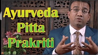 Ayurveda-Pitta Prakriti By Dr  Nanasaheb Memane