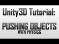 [Unity 4] Pushing physics objects with rigidbodies (JavaScript)