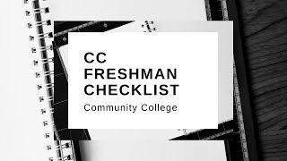 Community College | Freshman Checklist