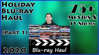 Holiday Blu-ray Haul 2020 (Part 1) - 75+ Movies and TV Shows!