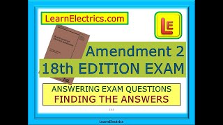 18th EDITION AMENDMENT 2 – EXAM QUESTIONS - FINDING THE ANSWERS