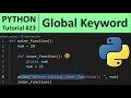 Python Tutorial #23 - Global Keyword in Python Programming