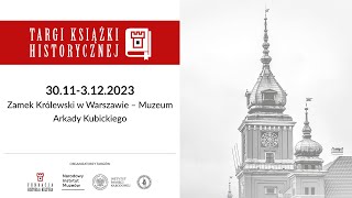 Uroczyste otwarcie XXXI Targów Książki Historycznej oraz wręczenie Nagrody KLIO