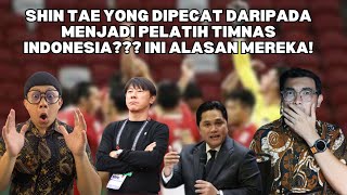 SHIN TAE YONG DIPECAT DARIPADA MENJADI PELATIH TIMNAS INDONESIA??? INI ALASAN MEREKA!