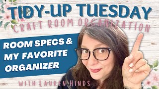 Tidy-Up Tuesday: Craft Room Organization with Lauren Hinds // My Favorite Craft Room Organizer