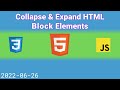 Collapse & Expand - HTML Block Elements with CSS & JS