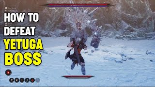 How to defeat Yetuga Boss in The First Berserker: Khazan (Boss Guide Strategy)