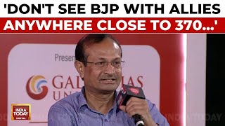 BJP Winning Over 272 Seats, But Not By A Huge Margin: Sanjay Kumar’s Take On Lok Sabha Polls