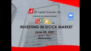 Webinar Stock 101 by AB Capital Securities Inc.