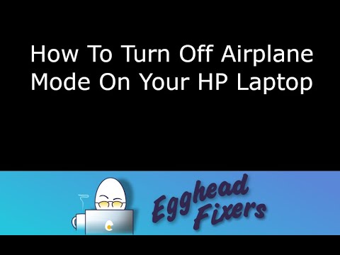 How to Disable Airplane Mode on Your HP Laptop