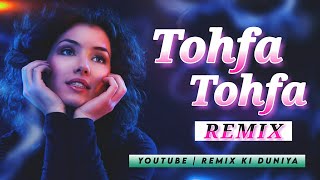 Tohfa Tohfa Remix | Asha Bhosle | Kishore Kumar | @RemixKiDuniya01