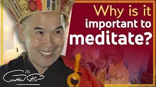 ¿POR QUÉ ES IMPORTANTE MEDITAR? | WHY IS MEDITATION IMPORTANT? | MASTER CAU CHIN'S DHARMA