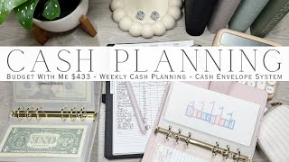 Budget With Me $433 Weekly Cash Planning | Cash Envelope System | Sinking Funds \u0026 Savings