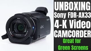 UNBOXING Sony FDR AX33 CamCorder