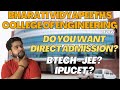 Bharati Vidyapeeth's College of Engineering Delhi | IPU College | Btech Review | Direct Admission??