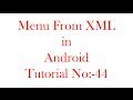 Menu From XML in Android
