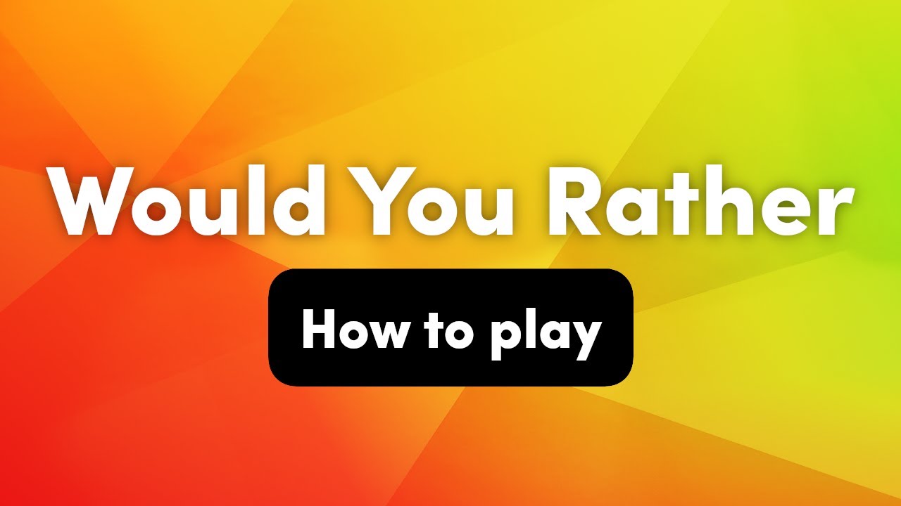 How To Play Would You Rather Interactive Party Game Youtube