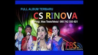 Download Lagu FULL ALBUM TERBARU CS RINOVA... MP3 Gratis