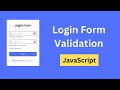 JavaScript Login Form Validation | Login Form Validation in JavaScript