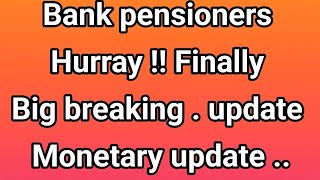 Bank pensioners - HURRAY