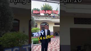 Bán Đất Biệt Thự tiện xây mới 364 m2 tại Hoà Hưng - Quận 10 #shorts