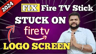 Fire TV Stick STUCK On FIRE TV LOGO | How To Fix Boot Loop Problem In Fire TV Stick 2024 In Hindi 🔥