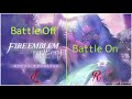 【fe風花雪月 イヤホン推奨】この世界の頂で〜battle on ＆ off the apex of the world 【fe3h】