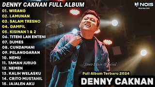 DENNY CAKNAN FULL ALBUM TERBARU WIRANG | LAGU JAWA FULL ALBUM TERBARU 2024