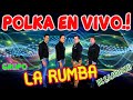 POLCA EN VIVO- GRUPO LA RUMBA' DE CAAGUAZU♫PABLO LISANDRO DJ♫