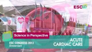 Science in Perspective - Acute Cardiac Care