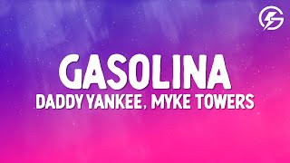 Daddy Yankee, Myke Towers - Gasolina (Letra/Lyrics)