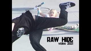 Raw Hide Video 2021