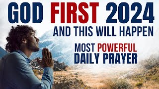 PUT GOD FIRST in Your Life! (Christian Motivation & Powerful Prayer)
