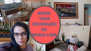 VLOG : MUDEI TODA DECORAÇÃO DA MINHA CASA!