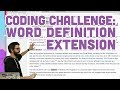 Coding Challenge #84: Word Definition Extension