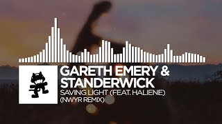 Gareth Emery & Standerwick - Saving Light (NWYR Remix) [feat. HALIENE]