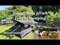 Family Camping Travelog di Minurod Kiulu Sabah