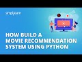 How Build A Movie Recommendation System Using Python | Python Tutorial For Beginners | Simplilearn