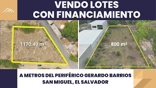 VENDO LOTES con FINANCIAMIENTO en SAN MIGUEL, EL SALVADOR