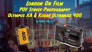 London On Film Street Photography POV - Olympus XA \u0026 Kodak Ultramax 400