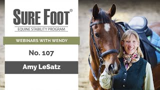 No. 107. Amy LeSatz and Wendy Murdoch, rehabilitating horses using SURE FOOT Pads