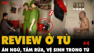 REVIEW TRONG TÙ: Tất tần tật ĂN, NGỦ, ĐI VỆ SINH, và cách đối xử với PHẠM NHÂN như thế nào? | PKT