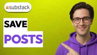 How To Save Substack Posts [2026 Full Guide]