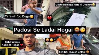 Padosi Se Ladai Hogai 🤬🤕|| Police Complaint Hogai👮‍♂️😭💔