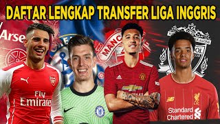 DAFTAR LENGKAP BURSA TRANSFER SEMUA KLUB LIGA INGGRIS 🔴 DARI ARSENAL🔴 CHELSEA🔴LIVERPOOL🔴 MU🔴 CITY 🔴