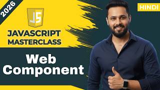 Javascript tutorial in Hindi #77 Web Components in JavaScript | Custom HTML Elements Explained