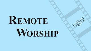 Remote Worship - Palm Sunday