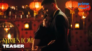 Right Love, Wrong Time | Sylvie’s Love | Prime Video