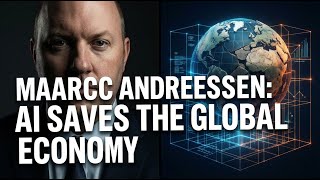 Marc Andreessen: "If We Didn't Have AI, We'd Be in an Absolute Panic" — Why He Believes It's Sav...
